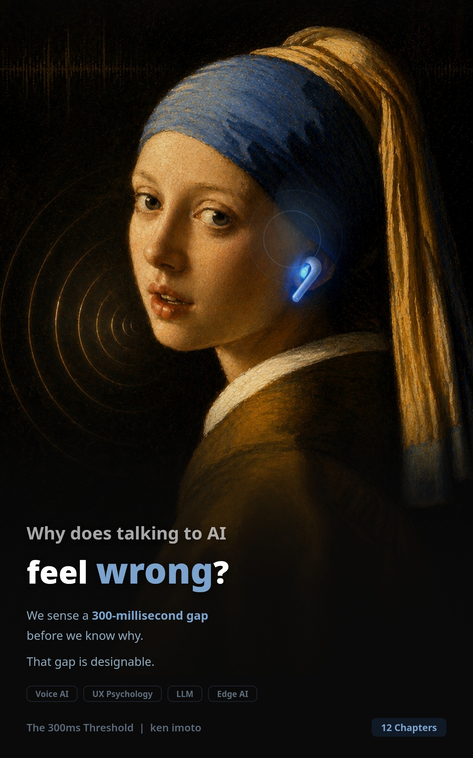 The 300ms Threshold — Why Talking to AI Feels Wrong